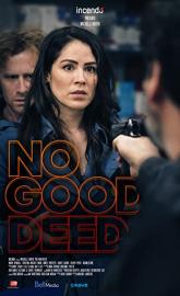 No Good Deed poster