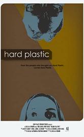 Hard Plastic poster