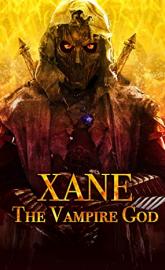 Xane: The Vampire God poster