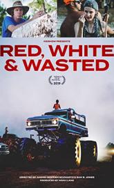 Red, White & Wasted poster