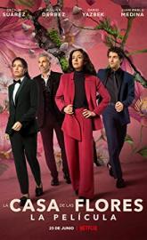 The House of Flowers: The Movie poster