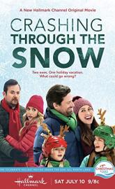 Crashing Through the Snow poster
