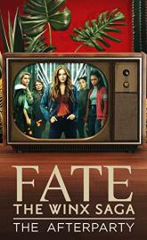 Fate: The Winx Saga - The Afterparty poster