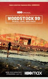 Woodstock 99: Peace Love and Rage poster