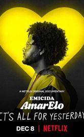 Emicida: AmarElo - It's All for Yesterday poster