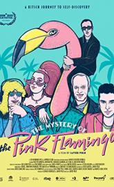 The Mystery of the Pink Flamingo poster