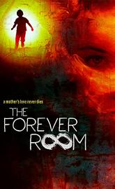 The Forever Room poster
