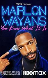 Marlon Wayans: You Know What It Is poster