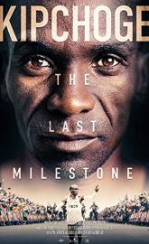 Kipchoge: The Last Milestone poster