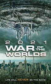 The War of the Worlds 2021 poster