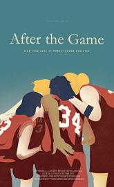 After the Game: A 20 Year Look at Three Former Athletes poster