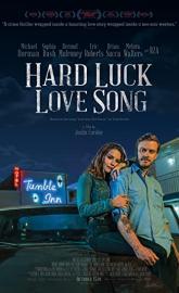 Hard Luck Love Song poster