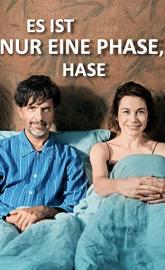 Es ist nur eine Phase, Hase poster