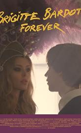 Brigitte Bardot Forever poster
