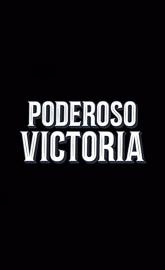 Poderoso Victoria poster
