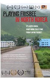 Playing Frisbee in North Korea poster