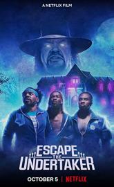 Escape the Undertaker poster