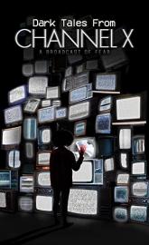 Dark Tales from Channel X poster