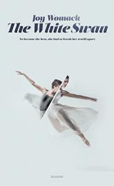Joy Womack: The White Swan poster