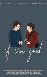 If I'm Good poster