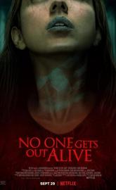 No One Gets Out Alive poster
