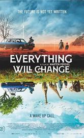 Everything Will Change poster