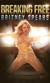 Britney Spears: Breaking Free poster