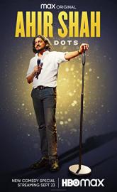Ahir Shah: Dots poster