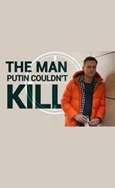The Man Putin Couldn't Kill poster