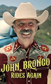 John Bronco Rides Again poster