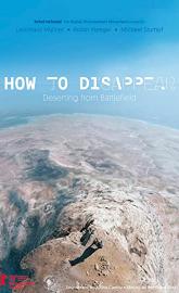How to Disappear - Deserting Battlefield poster