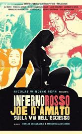 Inferno rosso: Joe D'Amato sulla via dell'eccesso poster