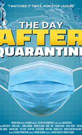The Day After Quarantine poster