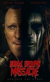 Burial Ground Massacre poster