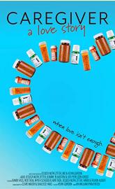 Caregiver: A Love Story poster