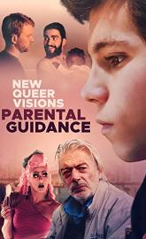 New Queer Visions: Parental Guidance poster