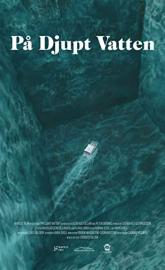 På Djupt Vatten poster