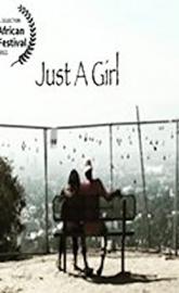Just A Girl poster