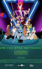 Are You Still Watching? poster