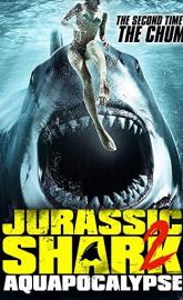 Jurassic Shark 2: Aquapocalypse poster