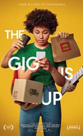 The Gig Is Up poster