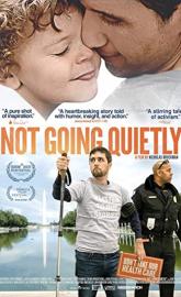 Not Going Quietly poster