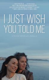 I Just Wish You Told Me poster