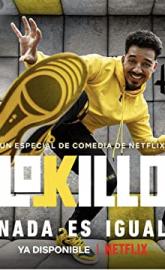 Lokillo: Nothing's the Same poster