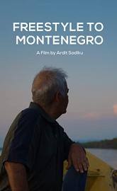 Freestyle to Montenegro poster