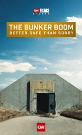 The Bunker Boom: Better Safe Than Sorry poster