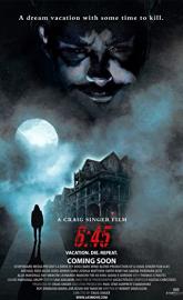 6:45 poster