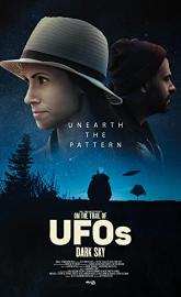 On the Trail of UFOs: Dark Sky poster
