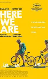 Here We Are poster