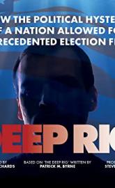 The Deep Rig poster